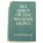All Quiet on the Western Front by Erich Maria Remarque