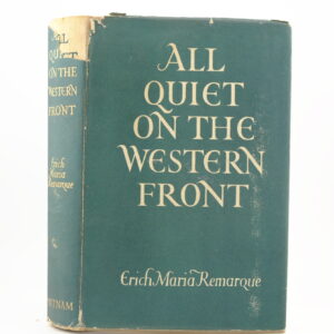 All Quiet on the Western Front by Erich Maria Remarque